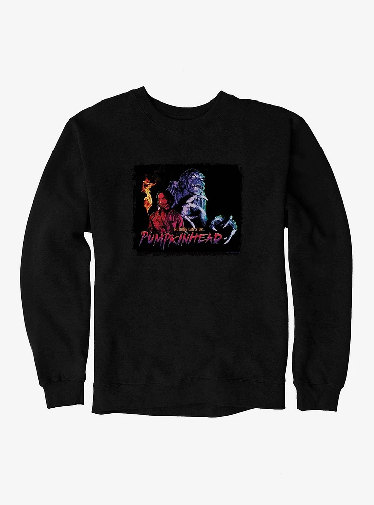 Pumpkinhead Nothing Can Stop Sweatshirt