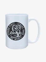 Cobra Kai Strike First, Strike Hard Mug 15oz