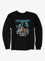 Poltergeist 1982 Look Behind You! Sweatshirt