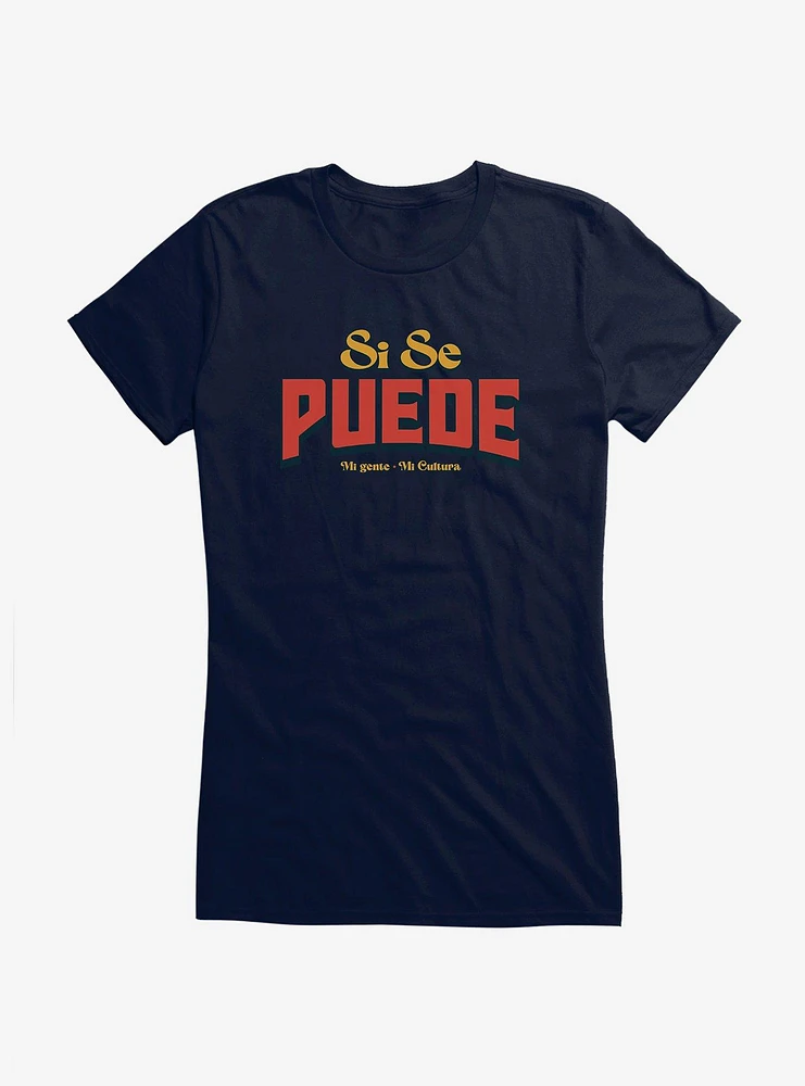 Si Se Puede Girls T-Shirt