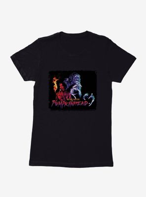 Pumpkinhead Nothing Can Stop Womens T-Shirt