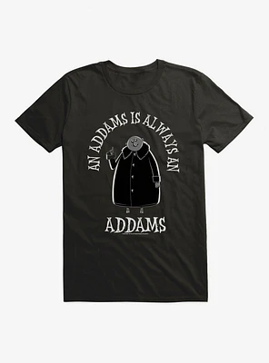 Addams Family Movie Always An T-Shirt