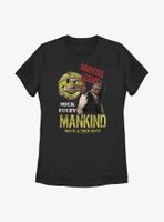 WWE Mick Foley Mankind Hardcore Legend Womens T-Shirt