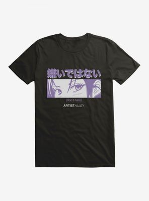 Artist Alley Anime Girl Don't Hate T-Shirt