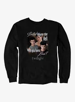 Twilight Jacob Where You Been Loca Sweatshirt