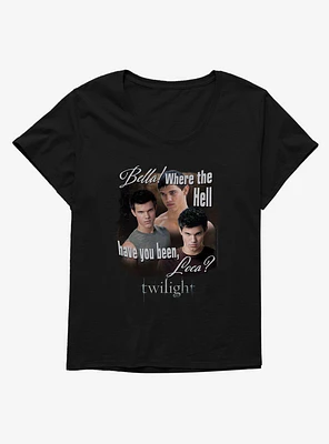 Twilight Jacob Where You Been Loca Girls T-Shirt Plus