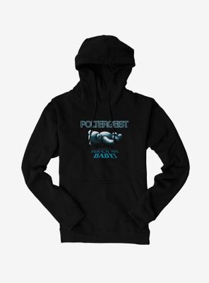 Poltergeist 1982 Dont Touch My Baby! Hoodie