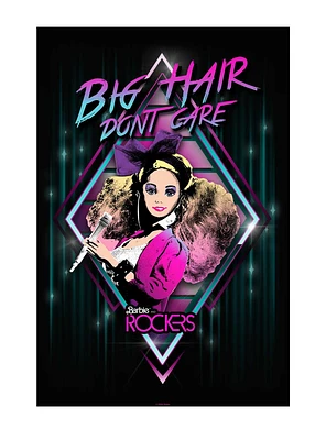 Barbie 80's Rockers Big Hair Don't Care 16x24 Poster