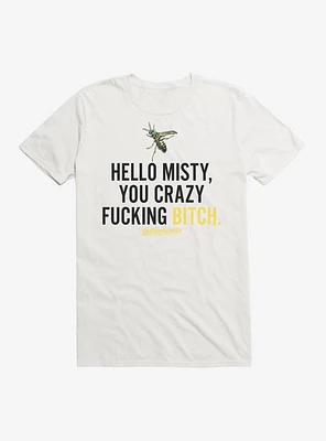 Yellowjackets Hello Misty Quote T-Shirt