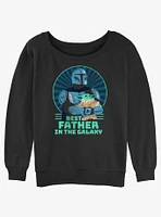 Star Wars the Mandalorian Best Father Galaxy Girls Slouchy Sweatshirt