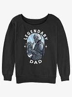 Star Wars The Mandalorian Legendary Dad Girls Slouchy Sweatshirt