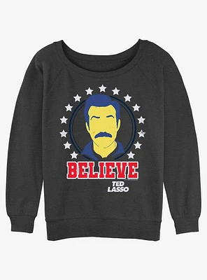 Ted Lasso Believe Star Girls Slouchy Sweatshirt