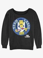 Ted Lasso Team Believe Girls Slouchy Sweatshirt