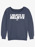 Ted Lasso I Believe Girls Slouchy Sweatshirt