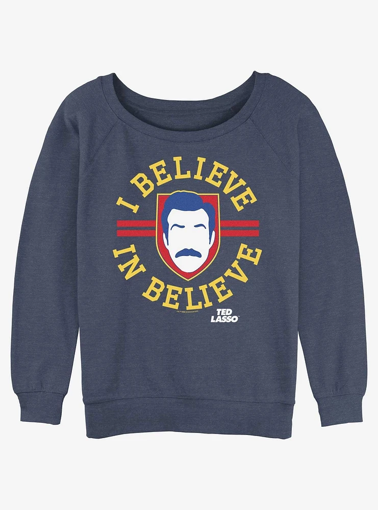 Ted Lasso True Believer Girls Slouchy Sweatshirt