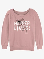 Stranger Things Hopper Lives Girls Slouchy Sweatshirt