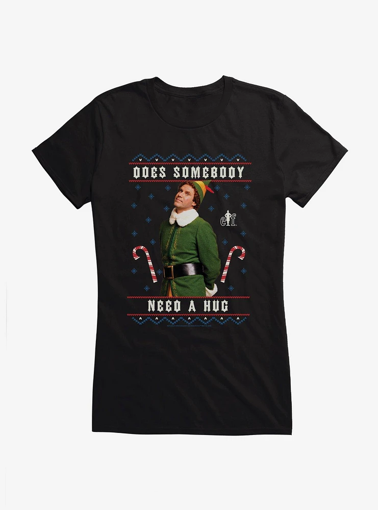 Elf Does Somebody Need A Hug Girls T-Shirt