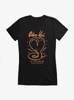 Cobra Kai My Dojo Is Better Girls T-Shirt