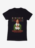 Elf Santa's Coming! I Know Him! Ugly Christmas Womens T-Shirt