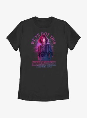 Stranger Things Day Robin We've Got This Womens T-Shirt