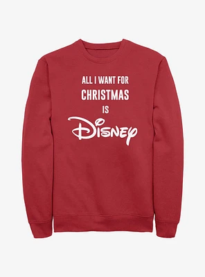 Disney Channel All I Want Is Sweatshirt