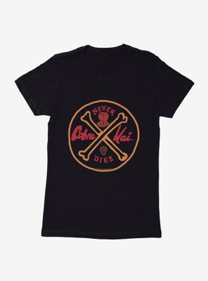 Cobra Kai Never Dies Doodle Womens T-Shirt