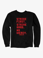 Cobra Kai Strike First Sweatshirt