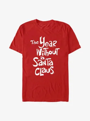 The Year Without Santa Claus White Logo T-Shirt