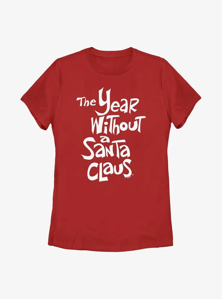 The Year Without Santa Claus White Logo Womens T-Shirt