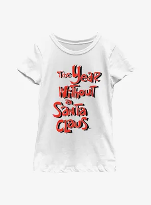 The Year Without Santa Claus Red Logo Youth Girls T-Shirt