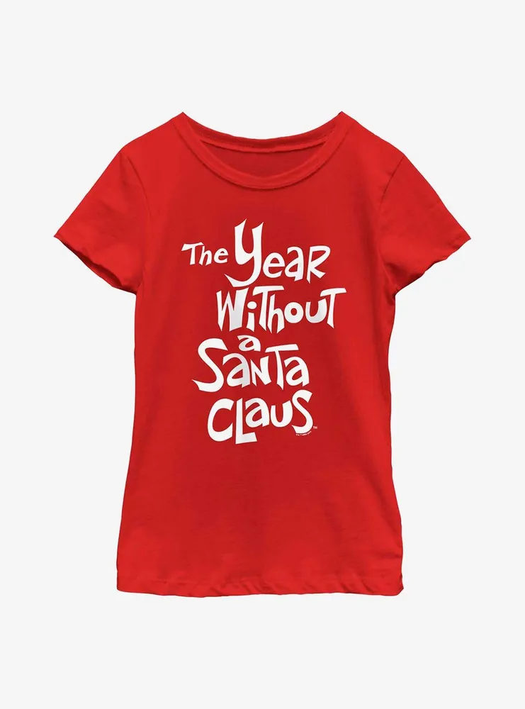 The Year Without Santa Claus White Logo Youth Girls T-Shirt