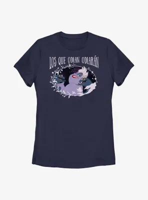 Disney The Little Mermaid Spanish Ursula Haters Gonna Hate Womens T-Shirt