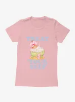 Strawberry Shortcake Treat Yourself Womens T-Shirt