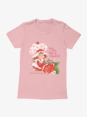 Strawberry Shortcake You Are Berry Special Womens T-Shirt