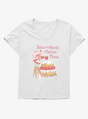 Strawberry Shortcake Bake The World A Better Place Womens T-Shirt Plus