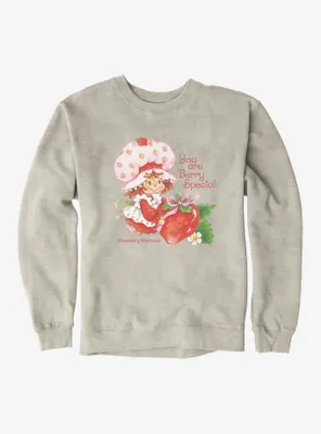 Strawberry Shortcake You Are Berry Special Sweatshirt