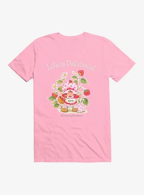 Strawberry Shortcake Life Is Delicious! T-Shirt