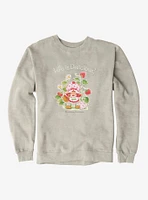 Strawberry Shortcake Life Is Delicious! Sweatshirt