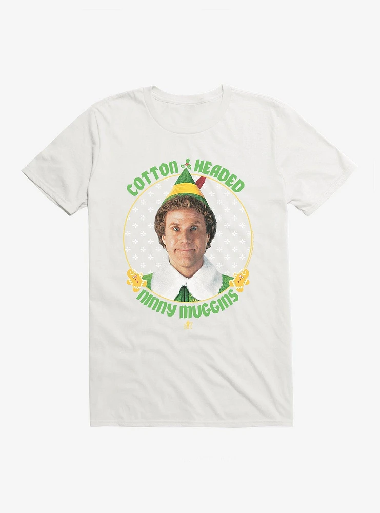 Elf Cotton Headed Ninny Muggins T-Shirt