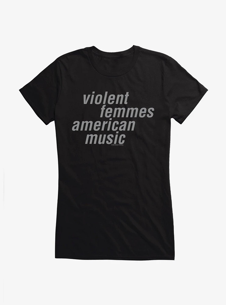 Violent Femmes American Music Girls T-Shirt