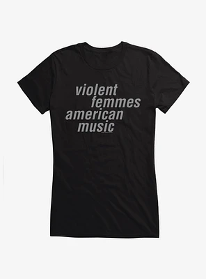 Violent Femmes American Music Girls T-Shirt