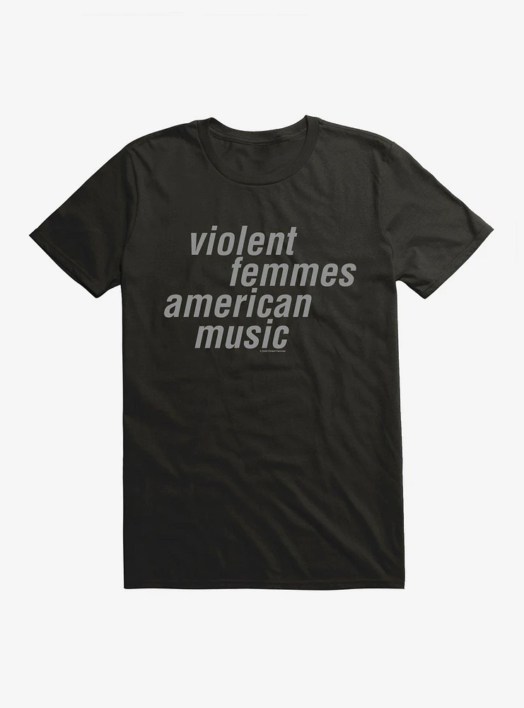 Violent Femmes American Music T-Shirt