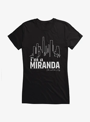 Sex And The City I'm A Miranda Girls T-Shirt