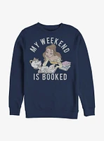 Disney Beauty And The Beast Weekend Is Booked Sweatshirt