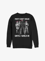 Star Wars Darth Vader Party Don't Begin Sweatshirt