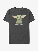 Star Wars The Mandalorian Can't Even Grogu T-Shirt