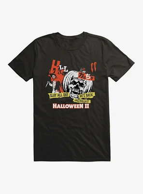 Halloween II Slay All Day T-Shirt