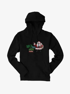 Santa Claus Is Comin' To Town! Ho Ho! Hoodie
