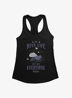 Wednesday The Hive Life Isn't For Everyone Girls Tank