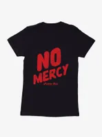 Cobra Kai No Mercy Womens T-Shirt